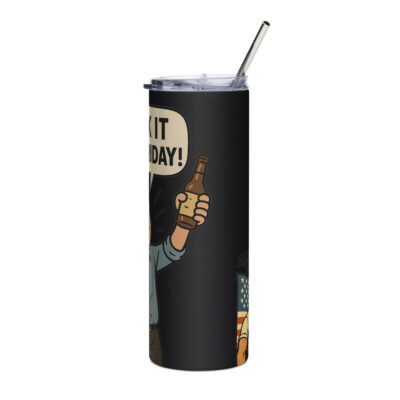 P4A's - F'it It's Friday! - Stainless steel tumbler
