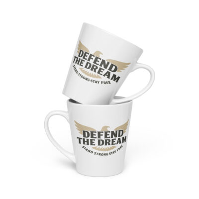 P4A - Patriotic Latte Mug – Defend the Dream | American Pride Coffee Cup